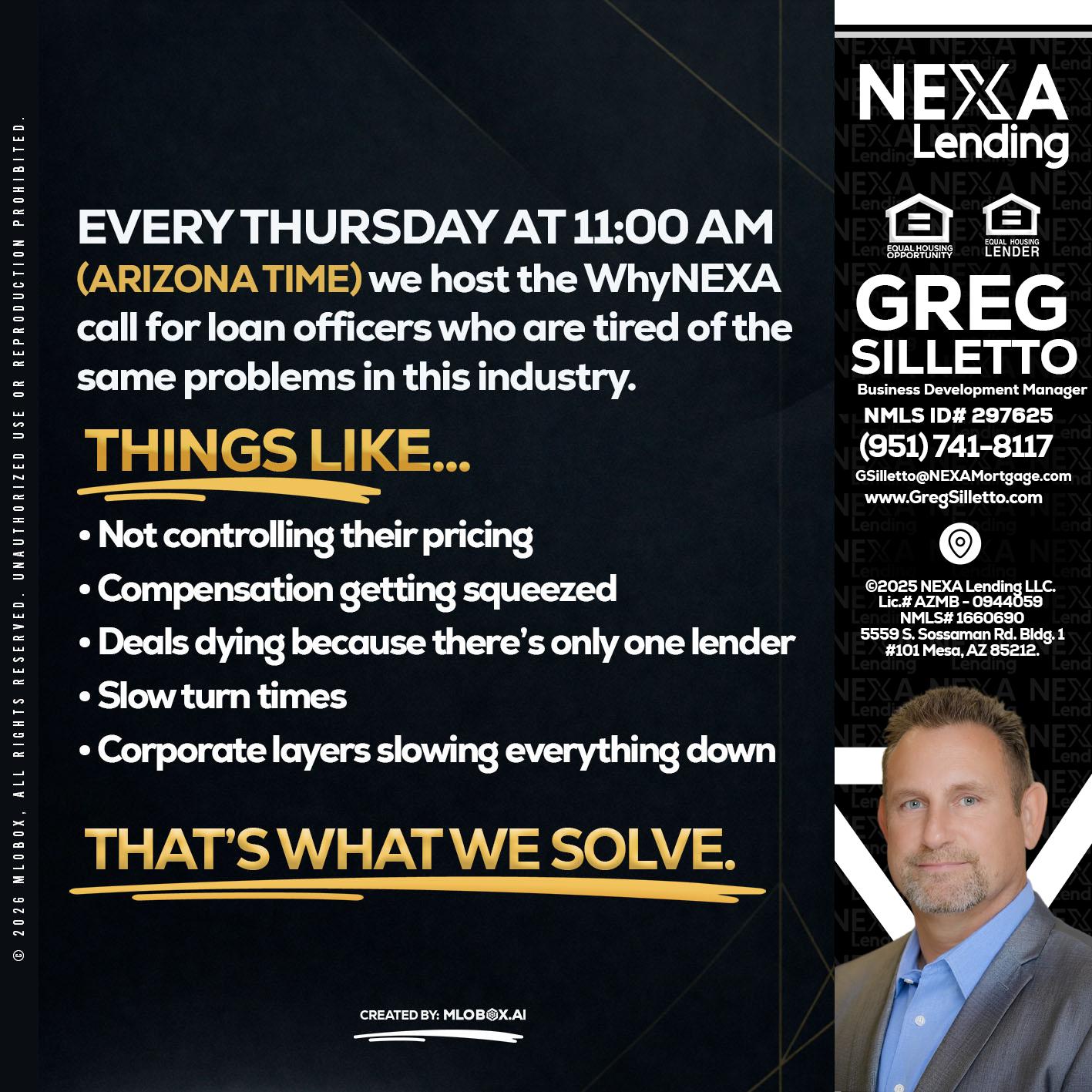 every Thursday - Greg Silletto -Business Development Manager