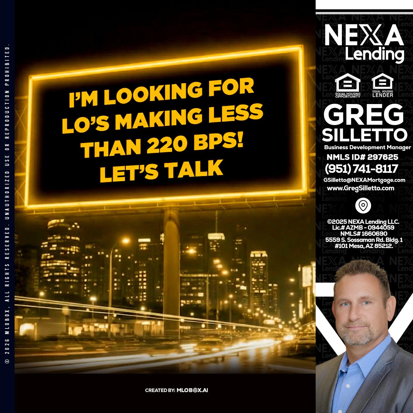 Looking for MLOs - Greg Silletto -Business Development Manager