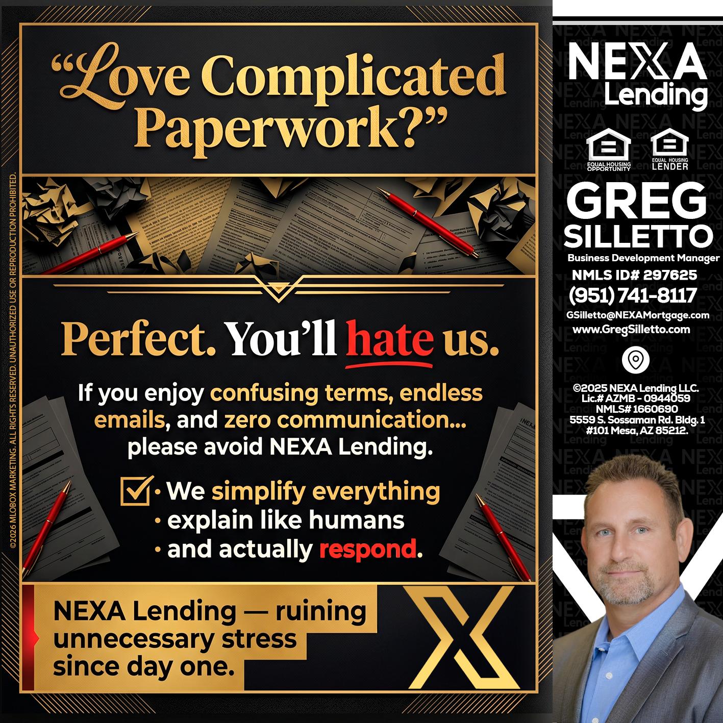YOU WILL HATE US! - Greg Silletto -Business Development Manager