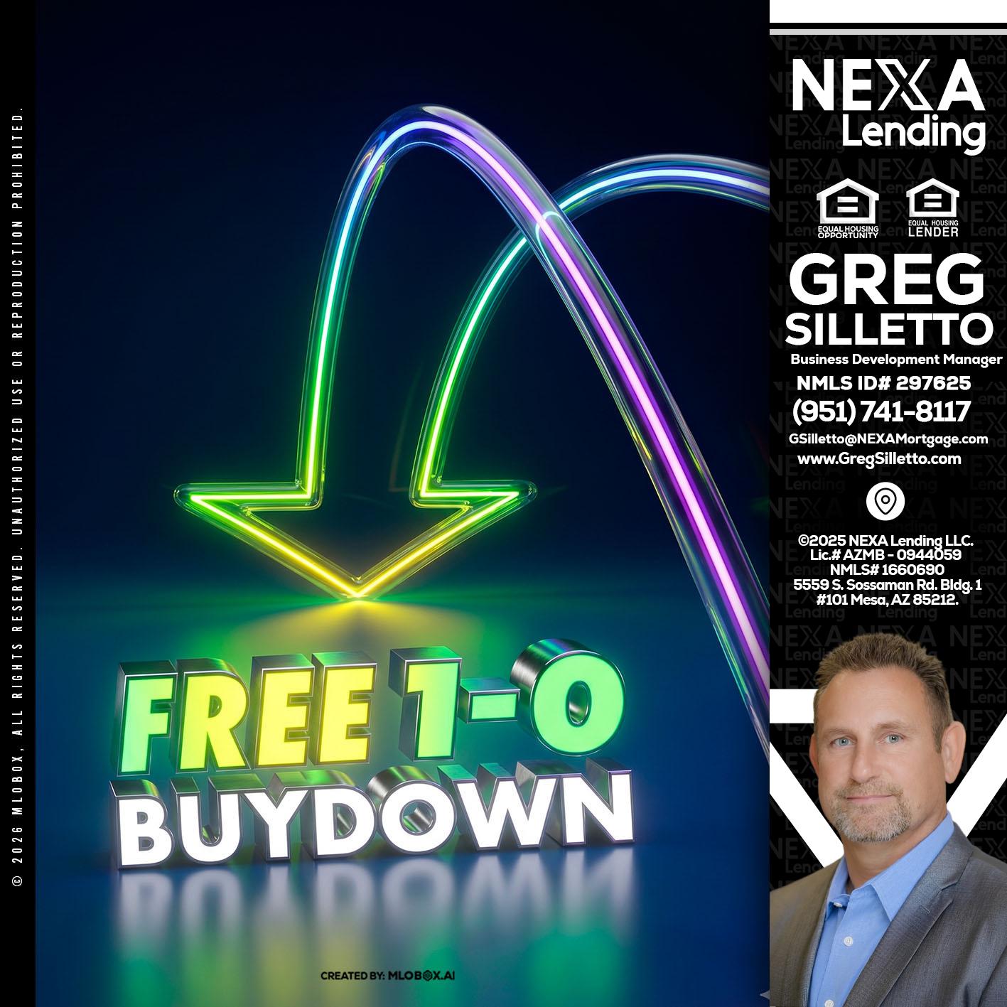 FREE 1-0 BUYDOWN - Greg Silletto -Business Development Manager