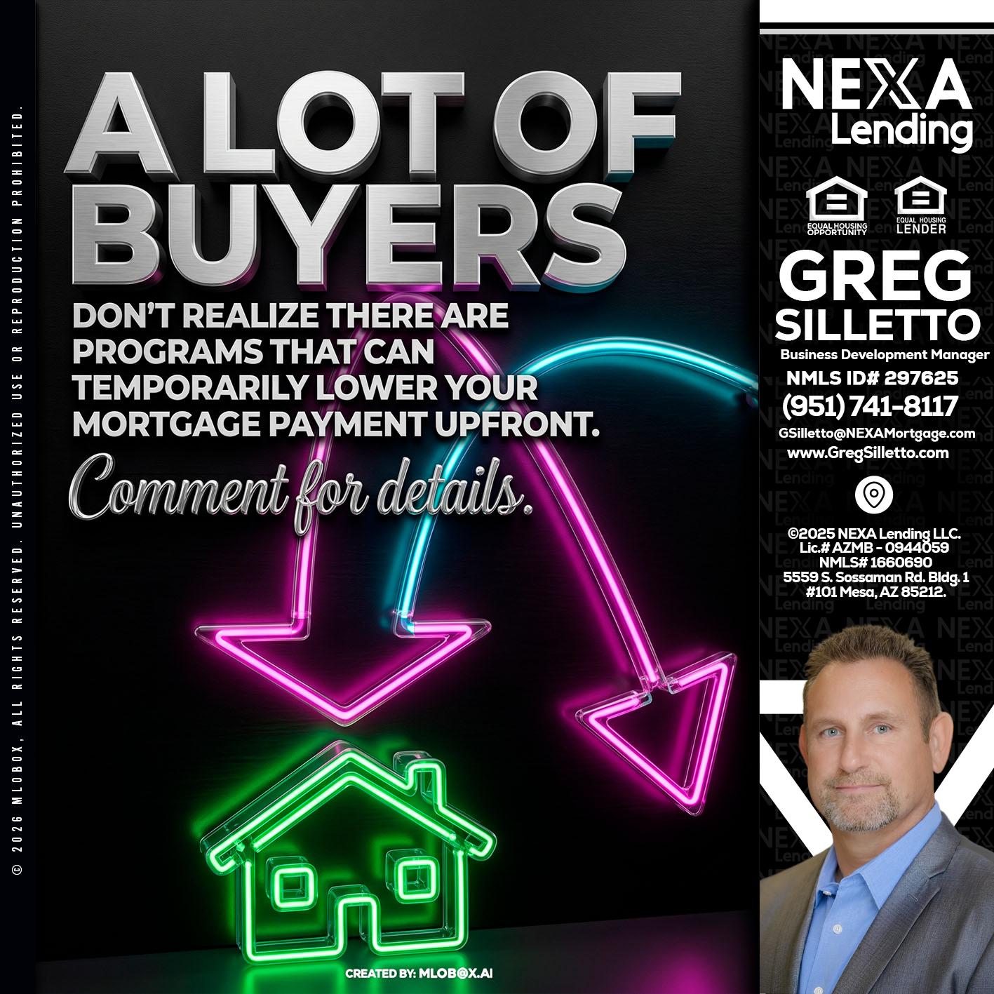 A LOT OF BUYERS - Greg Silletto -Business Development Manager