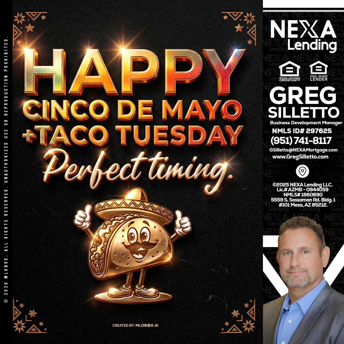 happy 5 de mayo - Greg Silletto -Business Development Manager