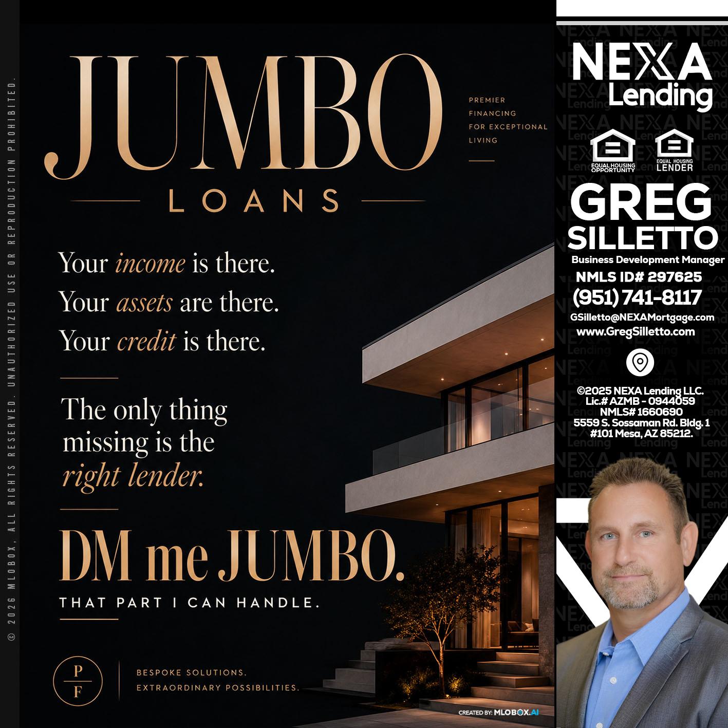 JUMBO LOANS - Greg Silletto -Business Development Manager