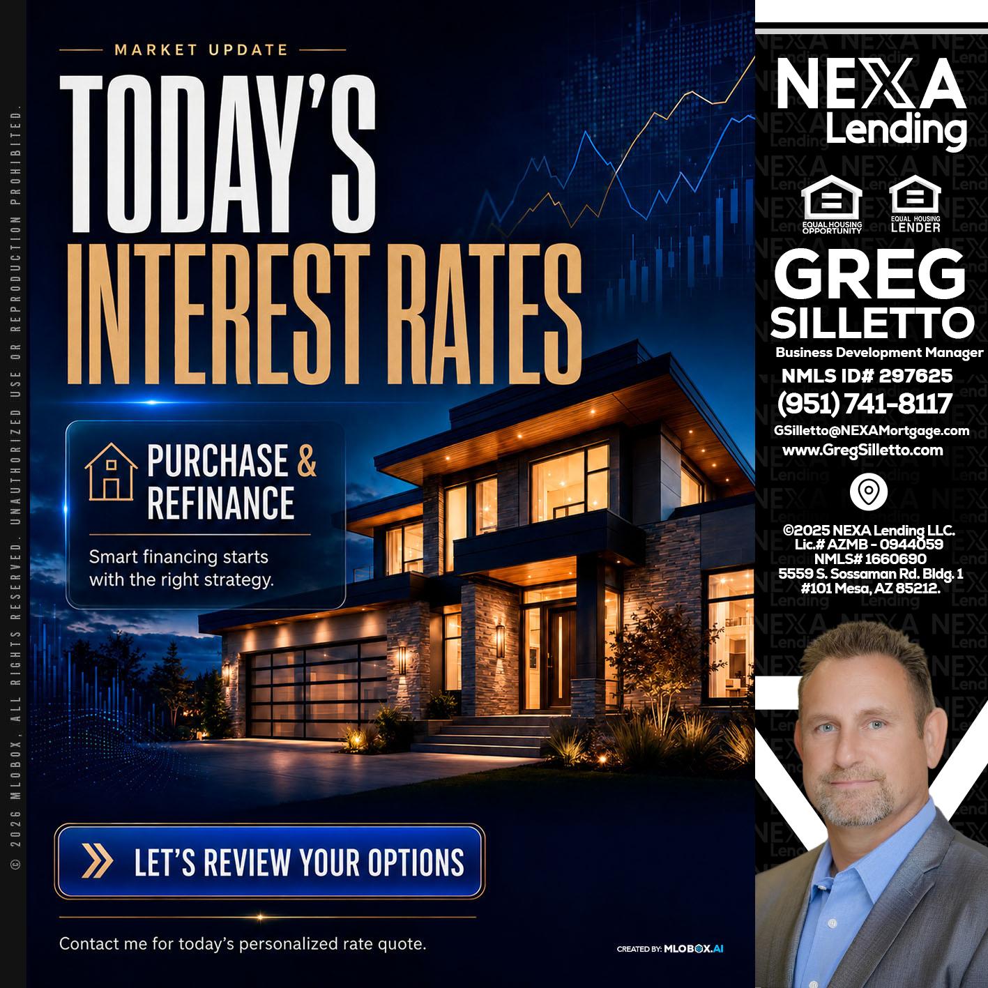 TODAYS RATES - Greg Silletto -Business Development Manager