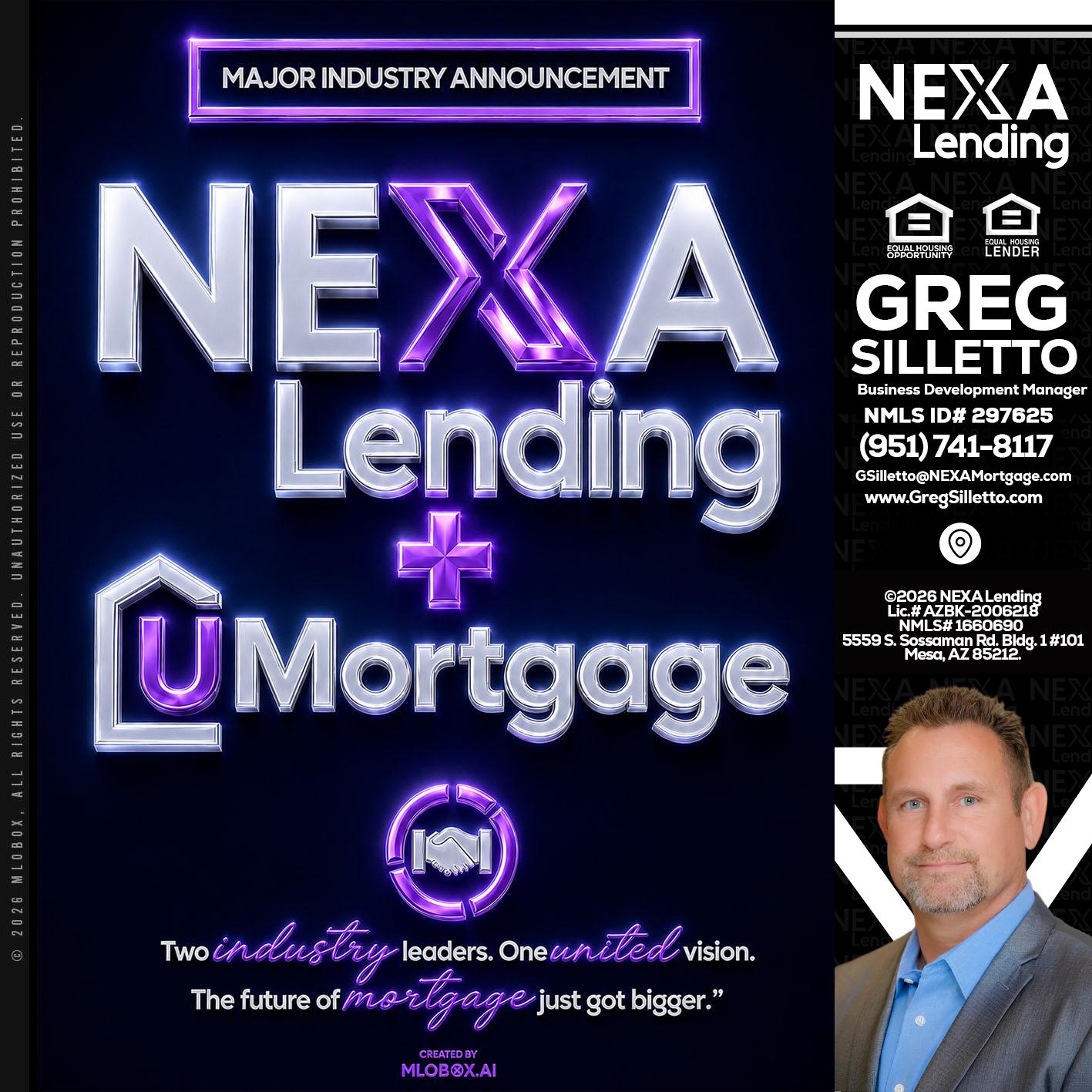 NEXA LENDING U MORTGAGE - Greg Silletto -Business Development Manager