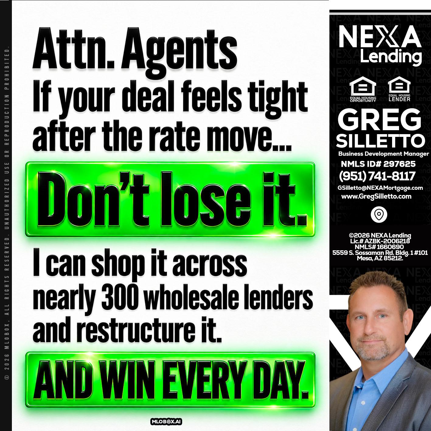 attention agents - Greg Silletto -Business Development Manager